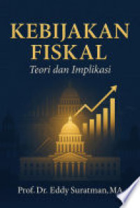 Image of Kebijakan Fiskal : Teori dan Implikasi
